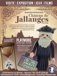 Exposition Playmobil au château de Jallanges entre Tours et Amboise. Du 8 au 30 août 2020 à Vernou-Sur-Brenne. Indre-et-loire.  10H00
